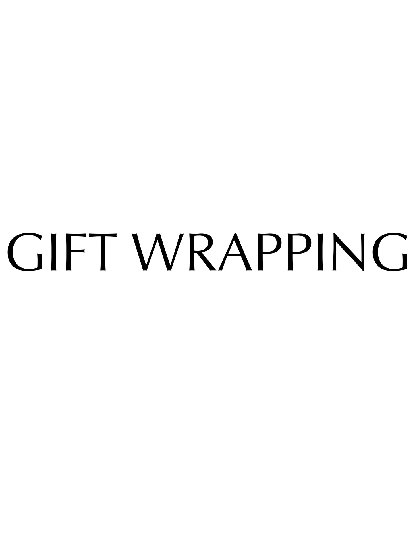 GIFT WRAPPING